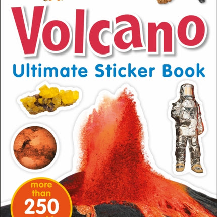 Ultimate Sticker Book: Volcano: More Than 250 Reusable Stickers