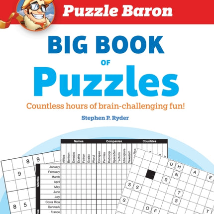 Puzzle Baron's Big Book of Puzzles: Countless Hours of Brain-Challenging Fun!