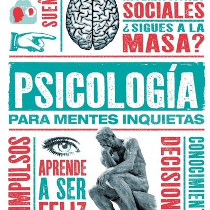 Psícología para mentes inquietas (Heads Up Psychology)