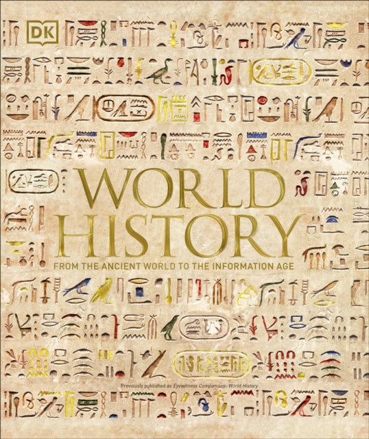 World History: From the Ancient World to the Information Age