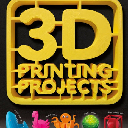 3D Printing Projects