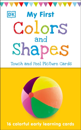 My First Touch and Feel Picture Cards: Colors and Shapes