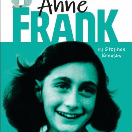 DK Life Stories: Anne Frank