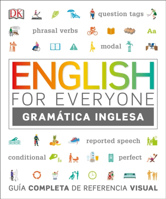 English For Everyone Gramática Inglesa: Guía completa de referencia visual