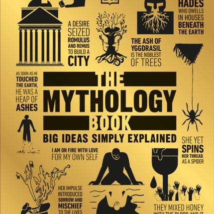 The Mythology Book: Big Ideas Simply Explained