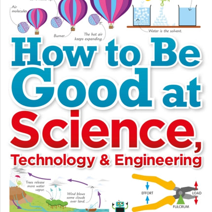 How to Be Good at Science, Technology, and Engineering