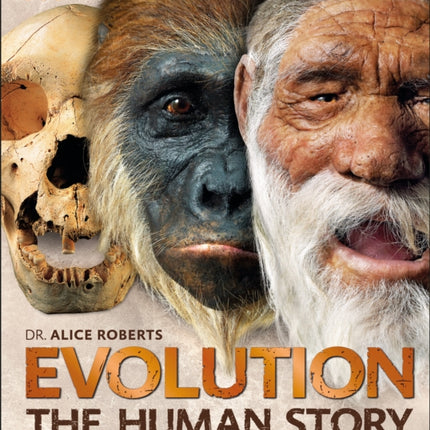 Evolution: The Human Story, 2nd Edition