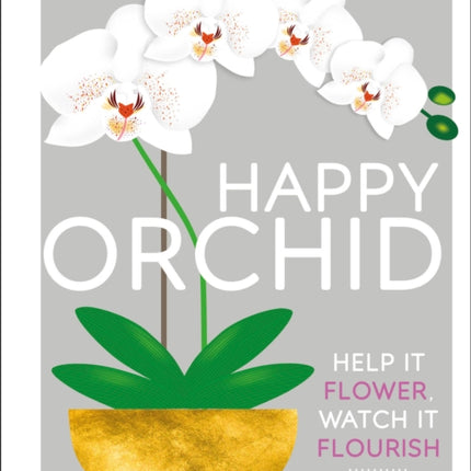 Happy Orchid