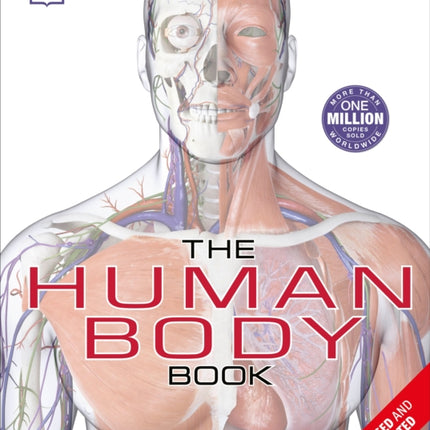 The Human Body Book: An Illustrated Guide to its Structure, Function, and Disorders