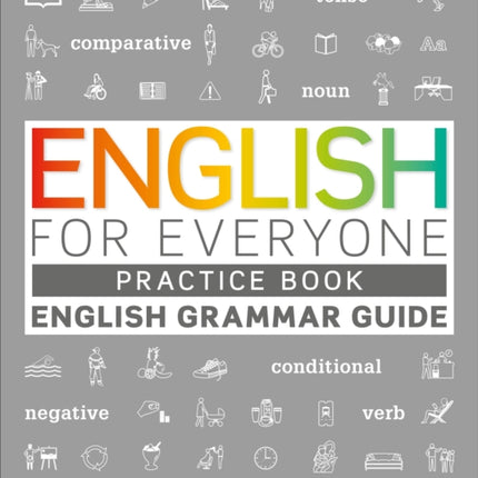 English for Everyone Grammar Guide Practice Book