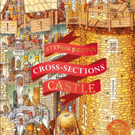 Stephen Biestys CrossSections Castle