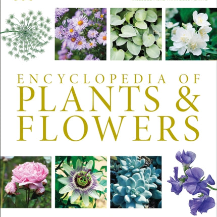 Encyclopedia of Plants and Flowers