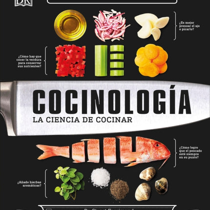 Cocinología The Science of Cooking