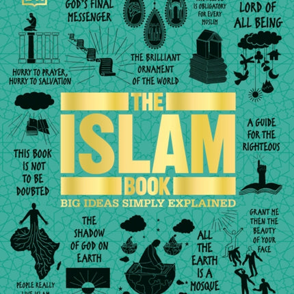 The Islam Book: Big Ideas Simply Explained