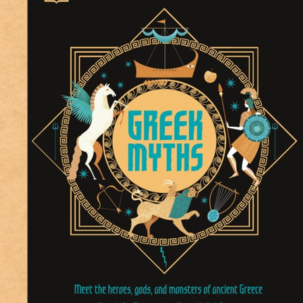 Greek Myths: Meet the heroes, gods, and monsters of ancient Greece