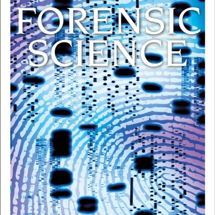 Eyewitness Forensic Science: Discover the Fascinating Methods Scientists Use to Solve Crimes