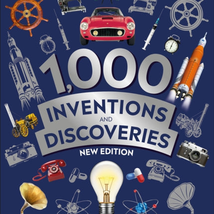 1,000 Inventions and Discoveries