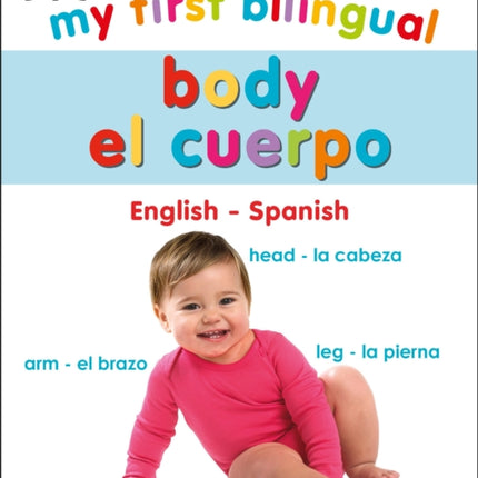 My First Bilingual Body