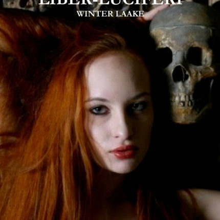 Liber  Luciferi Satanic Bible Occult Necronomicon Crowley Volume 1