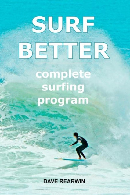 Surf Better complete surfing program 2