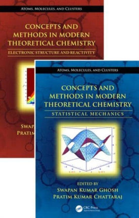 Concepts and Methods in Modern Theoretical Chemistry Two Volume Set