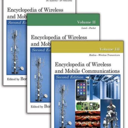 Encyclopedia of Wireless and Mobile Communications  Three Volume Set