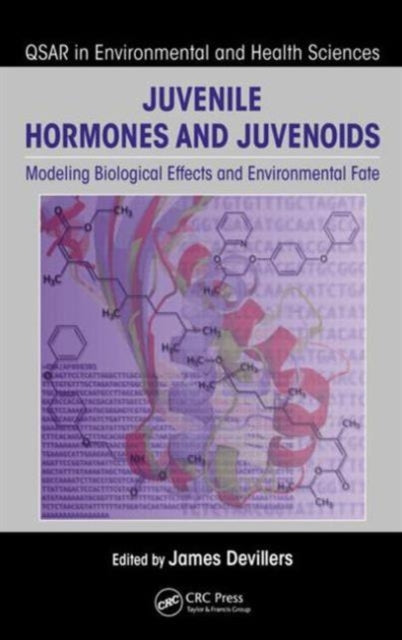 Juvenile Hormones and Juvenoids: Modeling Biological Effects and Environmental Fate