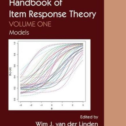 Handbook of Item Response Theory: Volume 1: Models