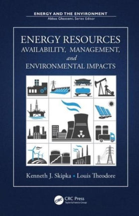 Energy Resources: Availability, Management, and Environmental Impacts