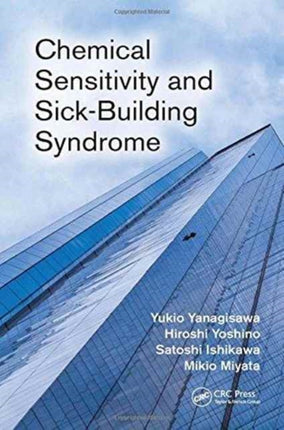 Chemical Sensitivity and Sick-Building Syndrome