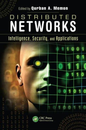 Distributed Networks: Intelligence, Security, and Applications