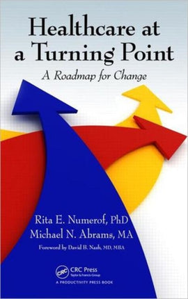 Healthcare at a Turning Point: A Roadmap for Change