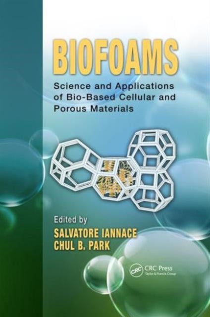 Biofoams: Science and Applications of Bio-Based Cellular and Porous Materials