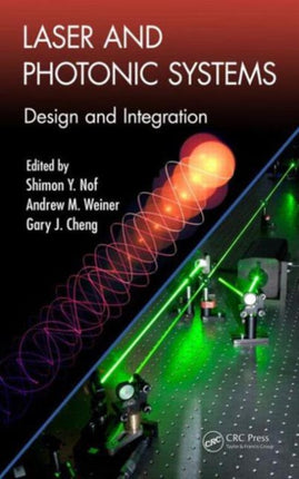 Laser and Photonic Systems: Design and Integration