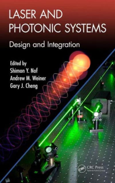 Laser and Photonic Systems: Design and Integration