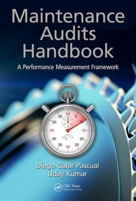 Maintenance Audits Handbook: A Performance Measurement Framework