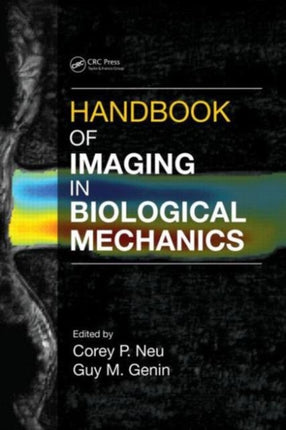 Handbook of Imaging in Biological Mechanics