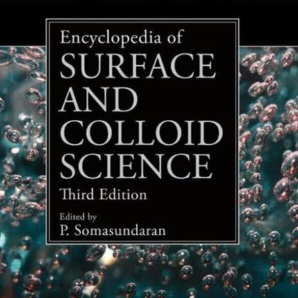 Encyclopedia of Surface and Colloid Science