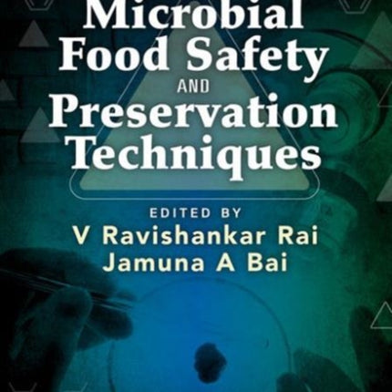 Microbial Food Safety and Preservation Techniques