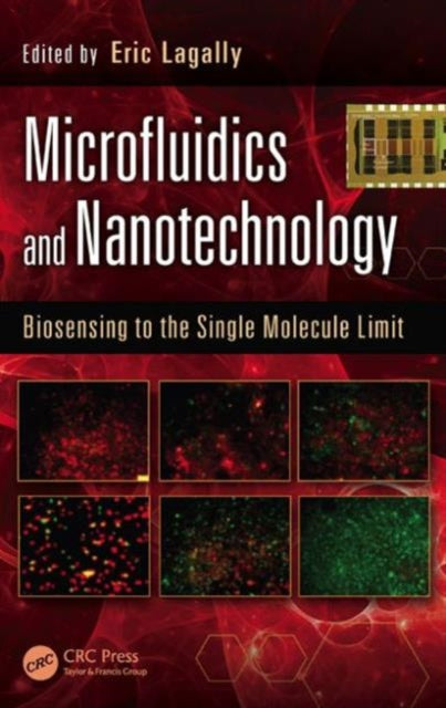 Microfluidics and Nanotechnology: Biosensing to the Single Molecule Limit