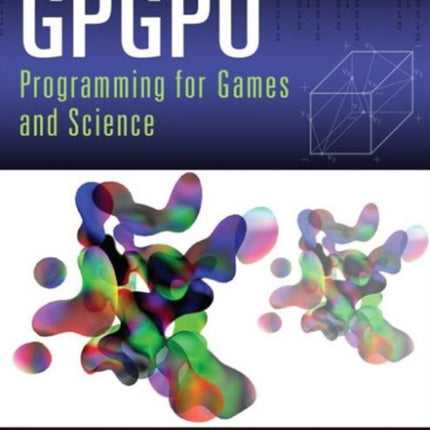 GPGPU Programming for Games and Science