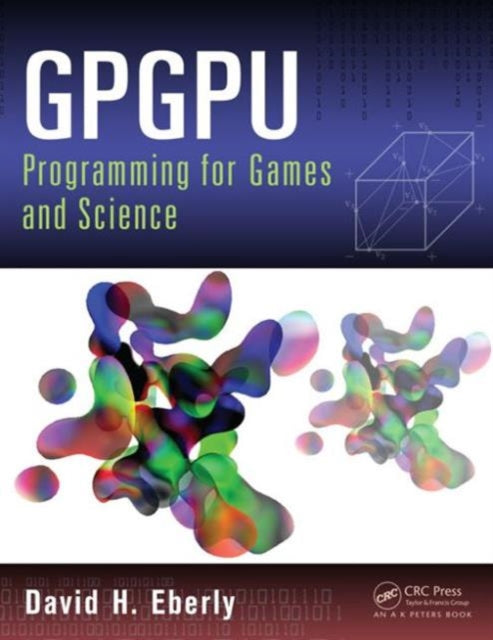 GPGPU Programming for Games and Science