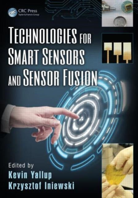 Technologies for Smart Sensors and Sensor Fusion