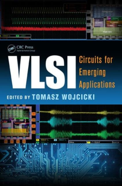 VLSI: Circuits for Emerging Applications