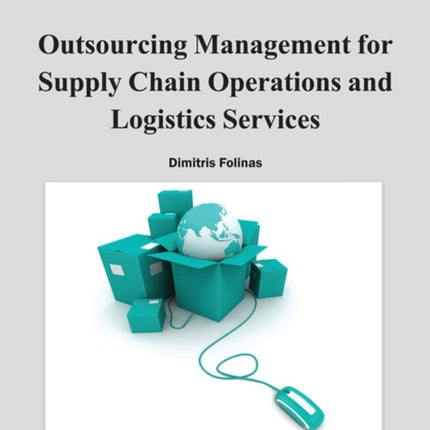 Outsourcing Management for Supply Chain