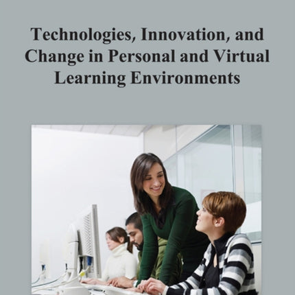 Technologies Innovation and Change in Personal