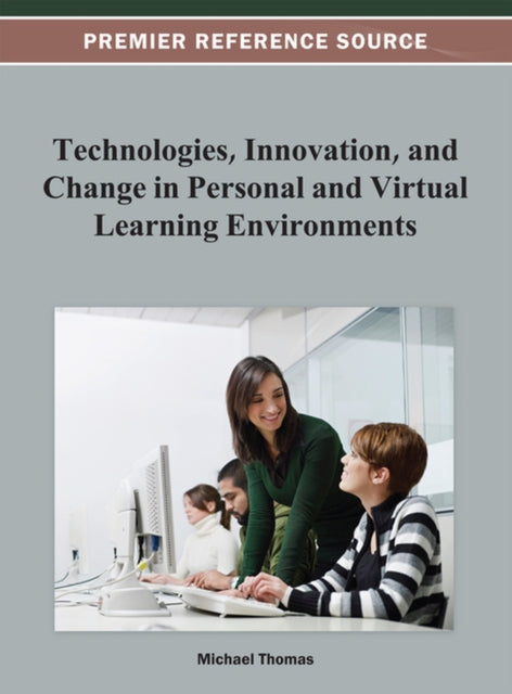 Technologies Innovation and Change in Personal