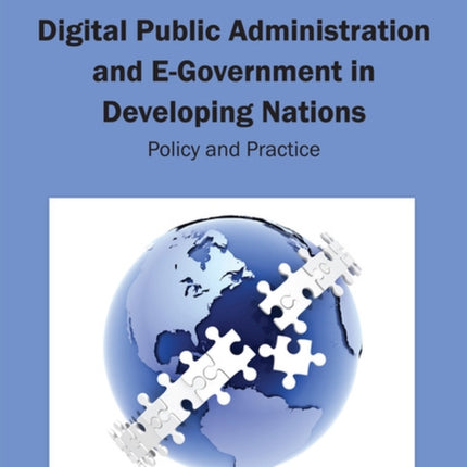 Digital Public Administration and EGovernment in Developing Nations