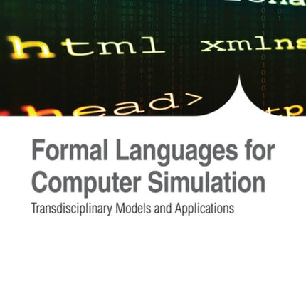Formal Languages for Computer Simulation