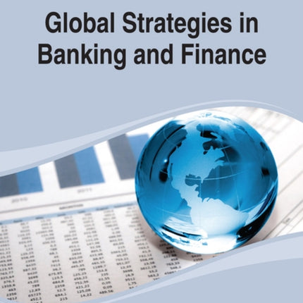 Global Strategies in Banking and Finance